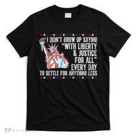 Liberty Justice For All Patriotic Pro American T-Shirt thumb 0
