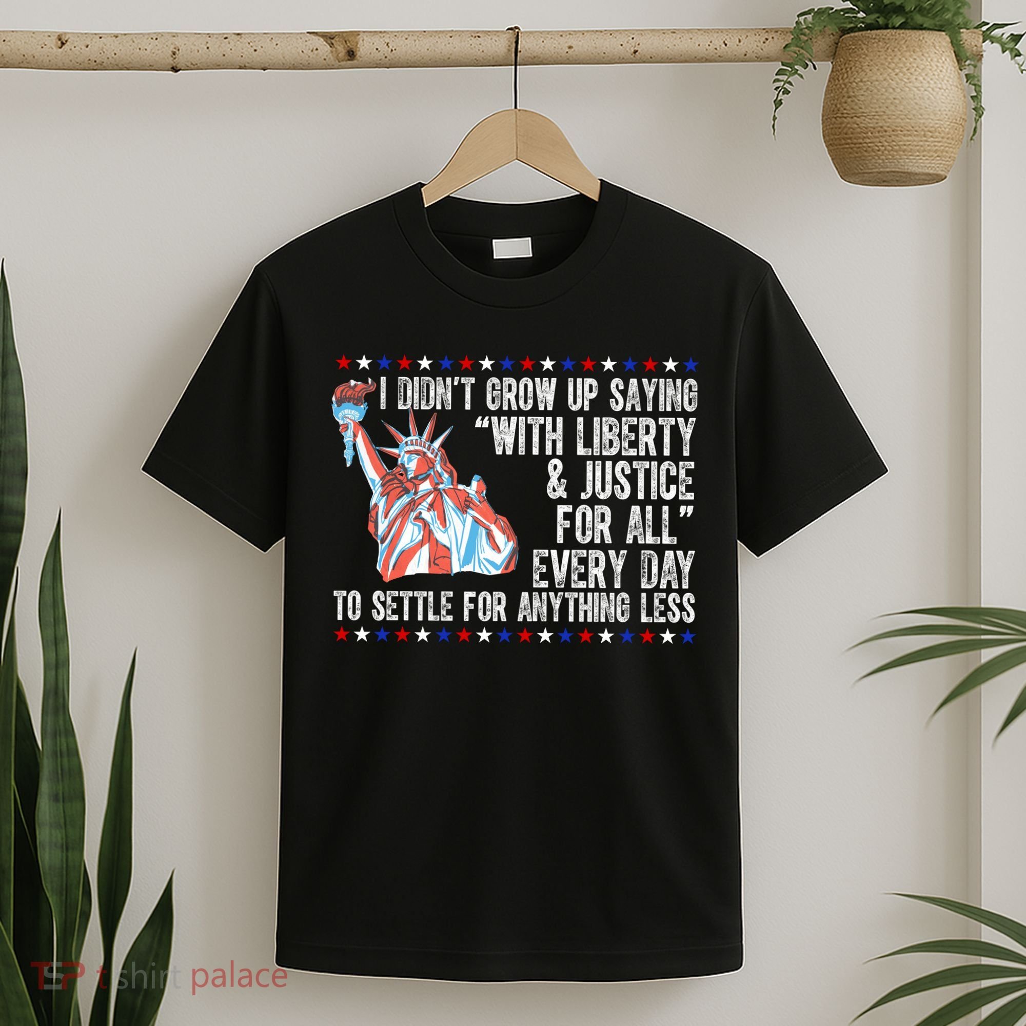 Liberty Justice For All Patriotic Pro American T-Shirt