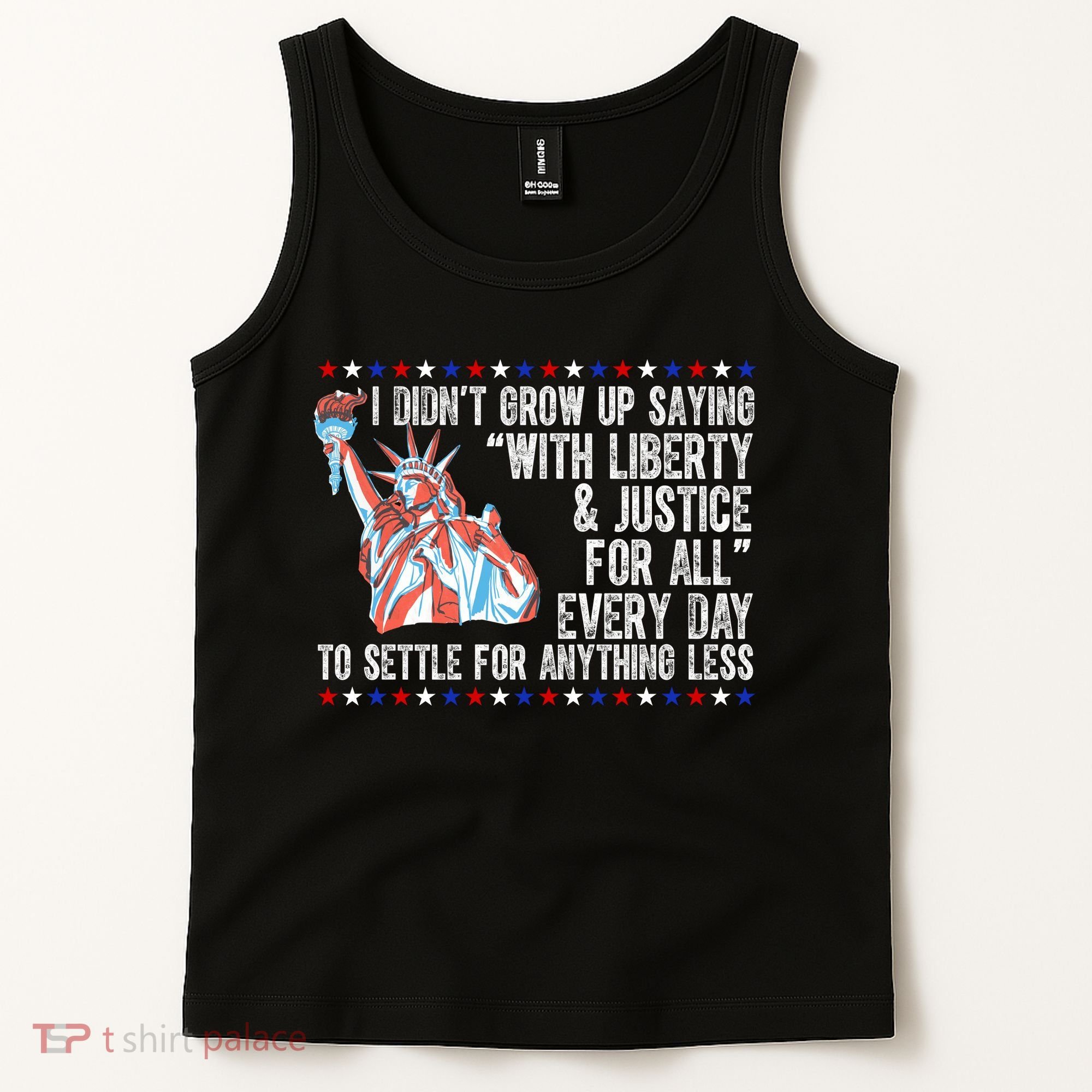 Liberty Justice For All Patriotic Pro American Tank Top