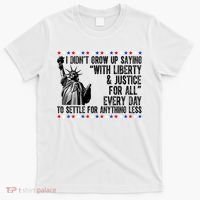 Liberty Justice For All Patriotic 4th Of July T-Shirt thumb 0