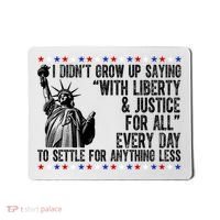 Liberty Justice For All Patriotic 4th Of July Mousepad thumb 0