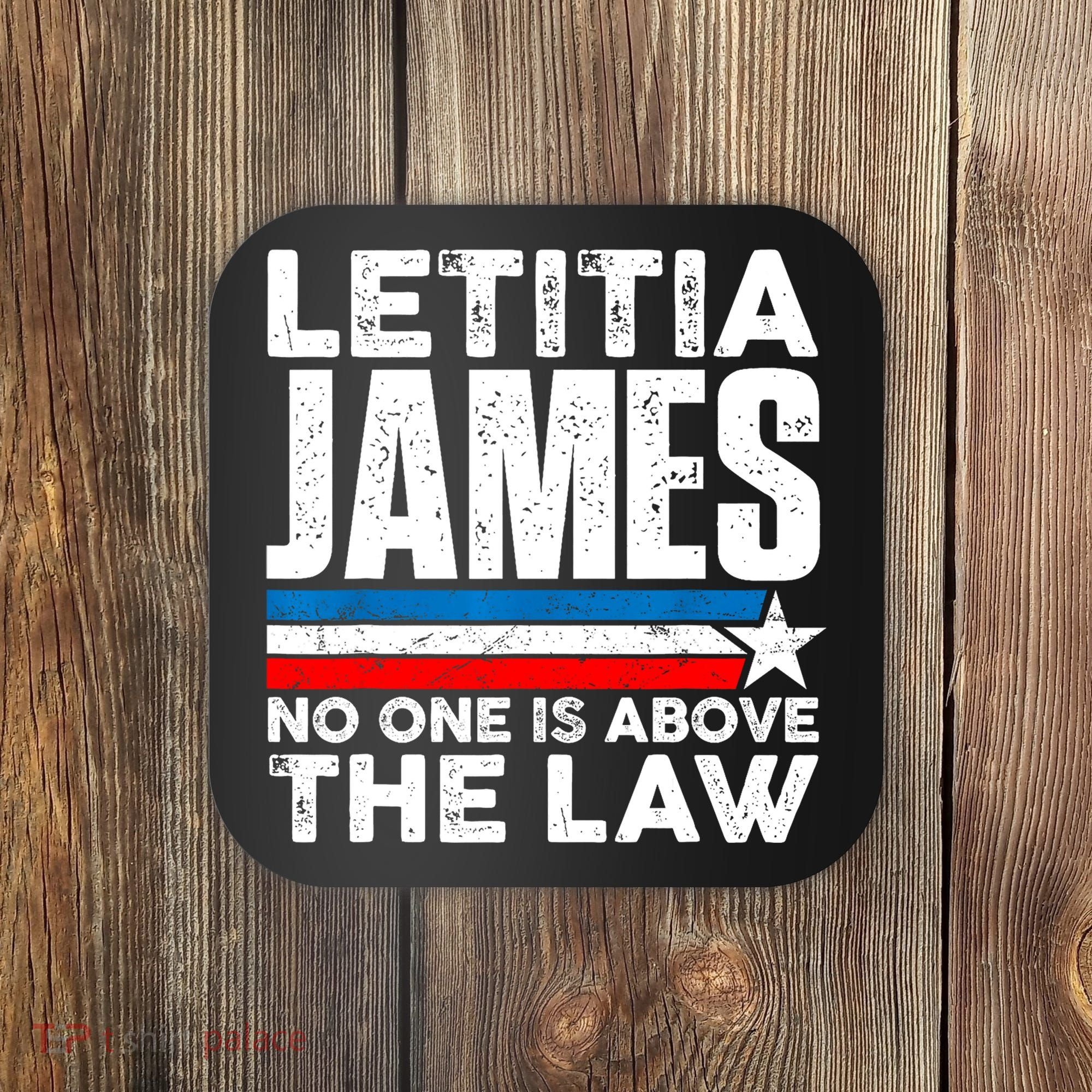 Letitia James Coaster