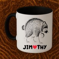 Love Jimothy Raccoon Coffee Mug thumb 2