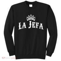 La Jefa The Boss Woman Spanish Pride Sweatshirt thumb 0