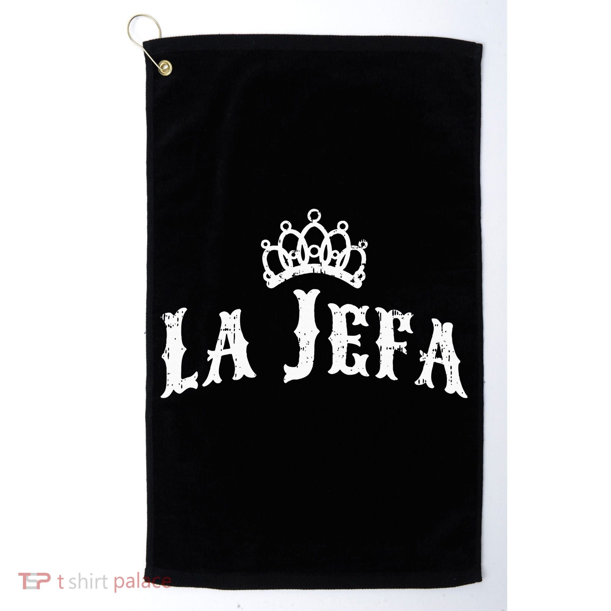 La Jefa The Boss Woman Spanish Pride Golf Towel