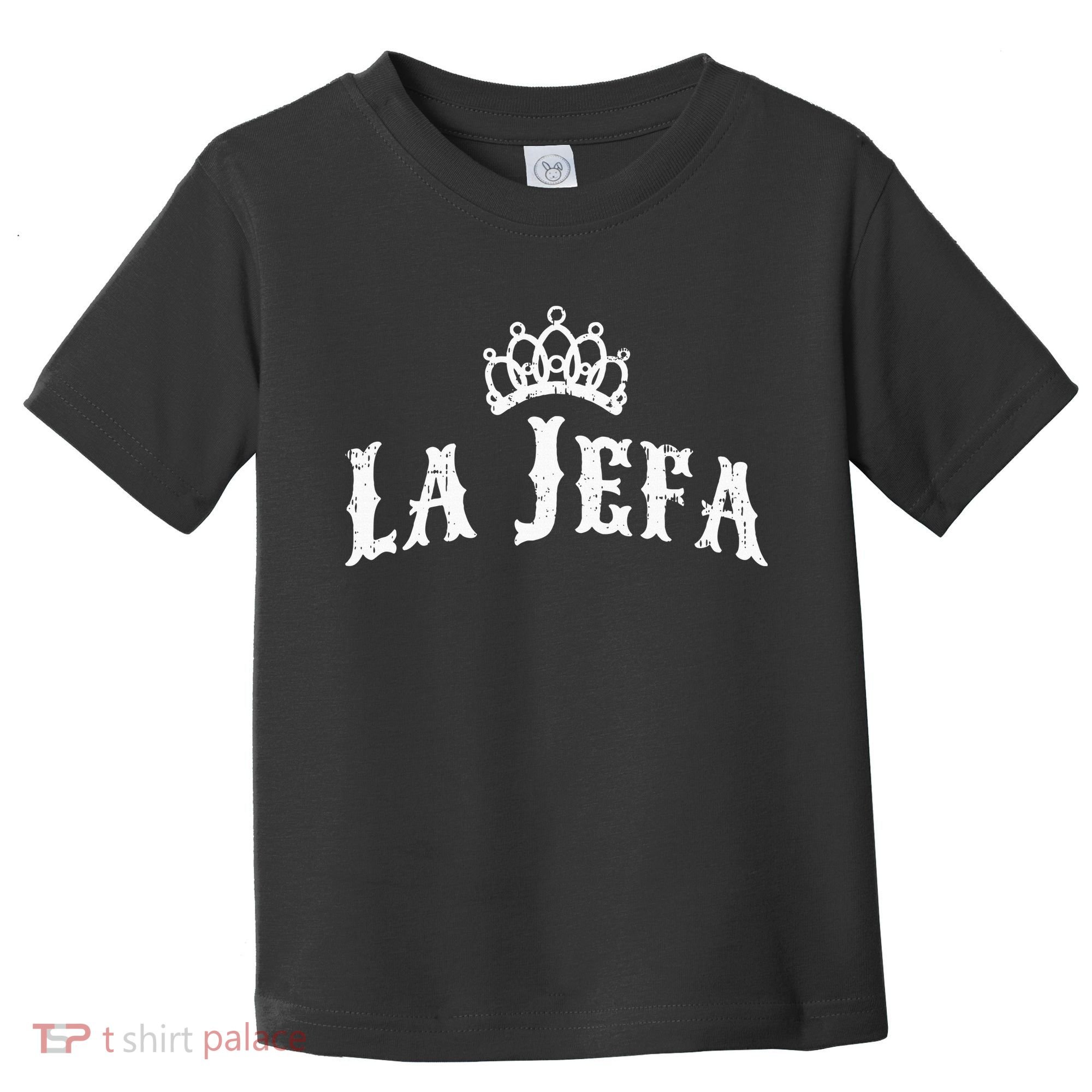 La Jefa The Boss Woman Spanish Pride Toddler T-Shirt