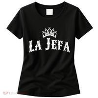 La Jefa The Boss Woman Spanish Pride Women's T-Shirt thumb 0