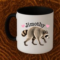 Love Jimothy The Raccoon Funny Viral Meme Coffee Mug thumb 2