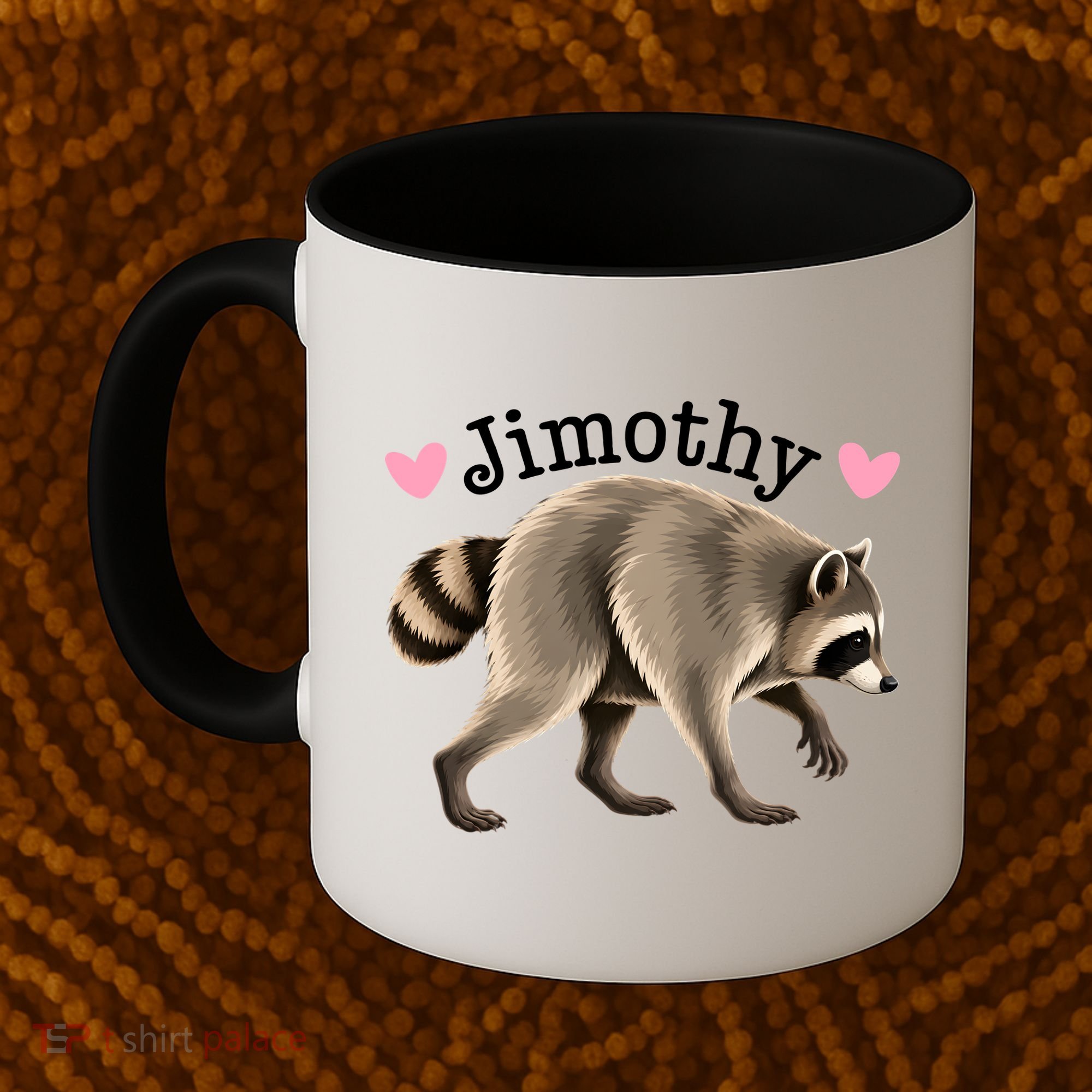 Love Jimothy The Raccoon Funny Viral Meme Coffee Mug
