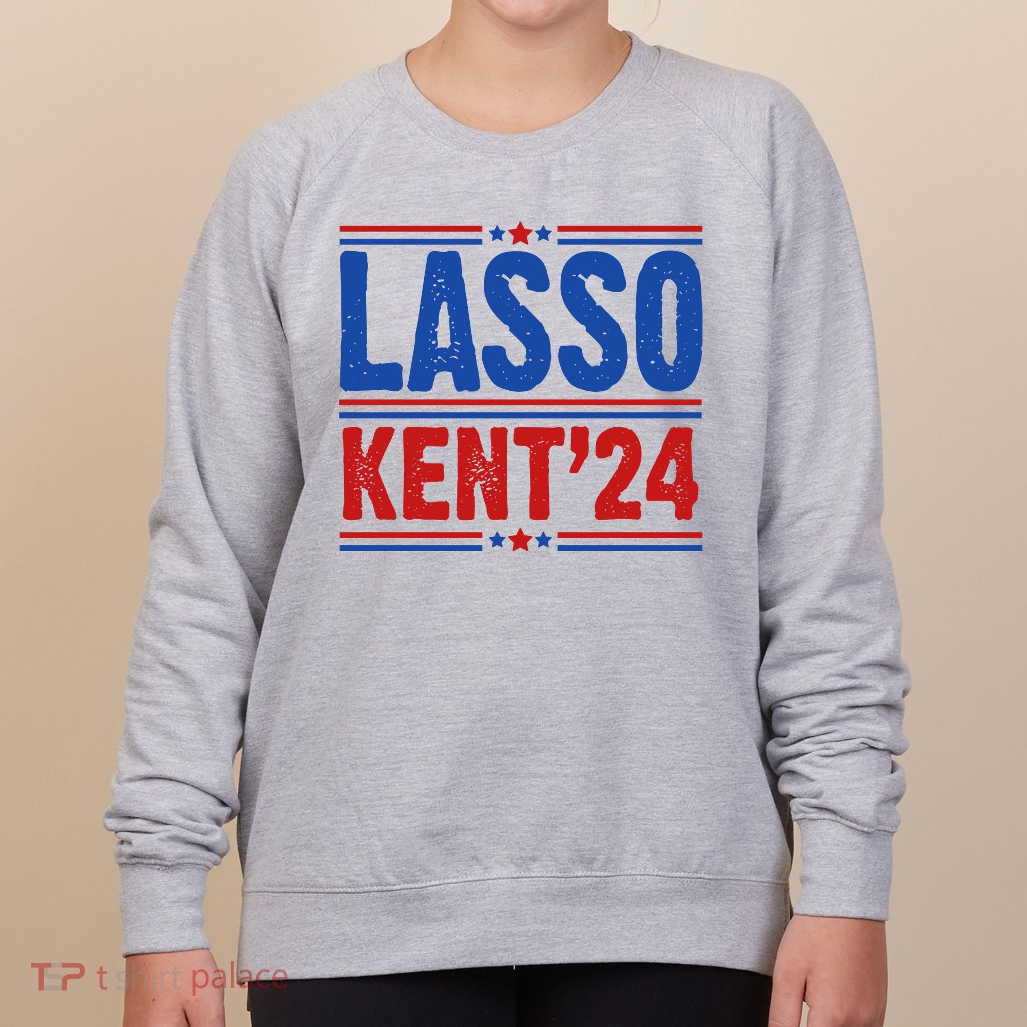 Lasso Kent 2024 Distressed Politcal Women's Sweatshirt