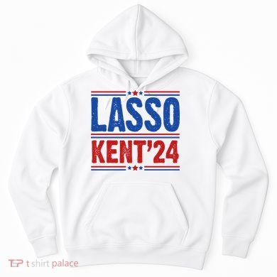 Lasso Kent 2024 Distressed Politcal Hoodie