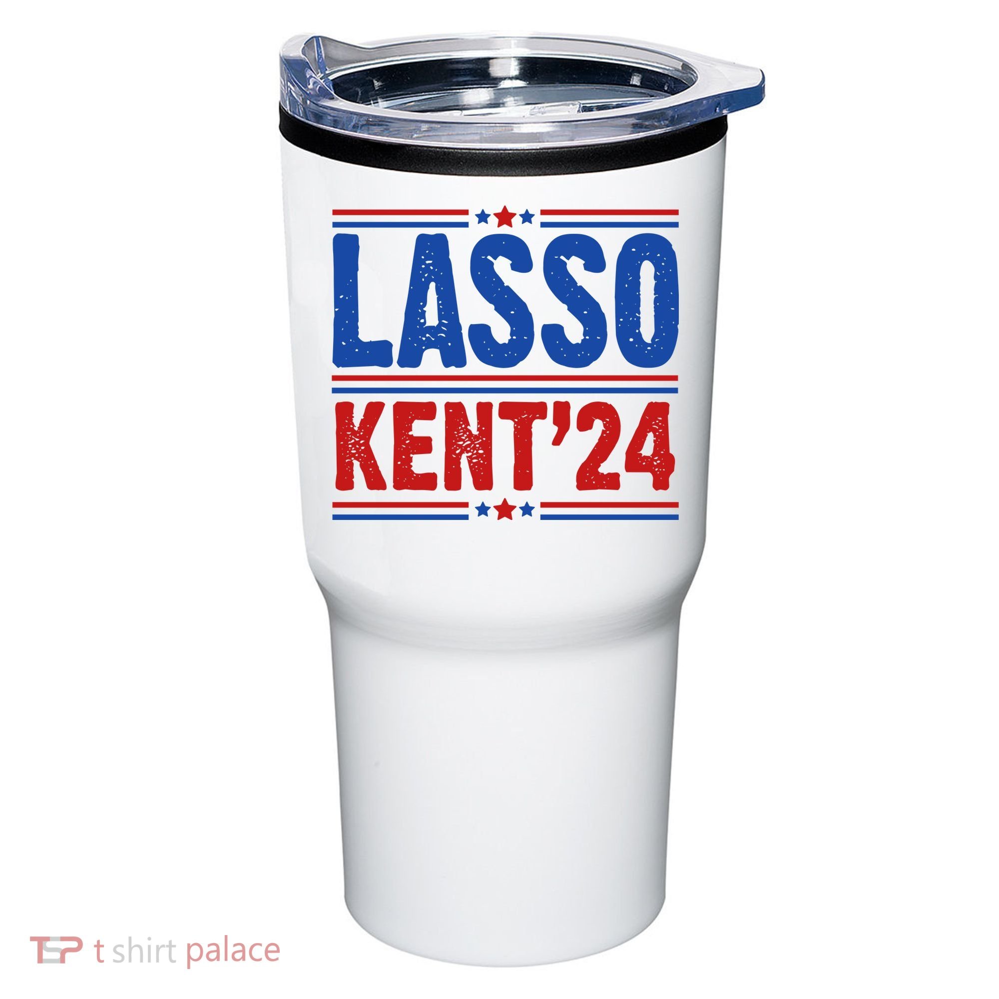 Lasso Kent 2024 Distressed Politcal Tumbler