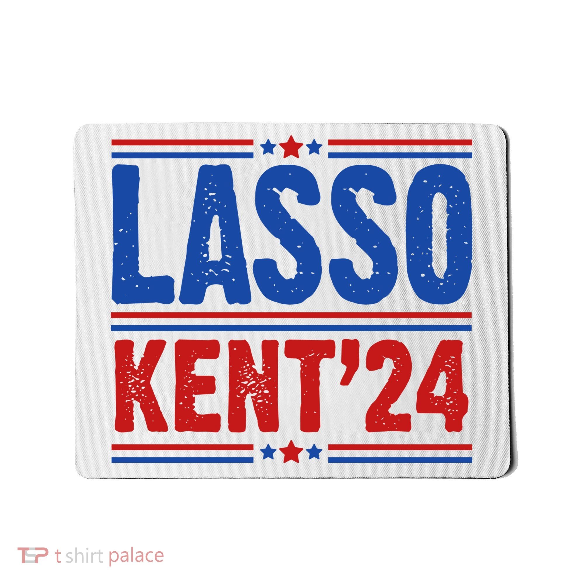 Lasso Kent 2024 Distressed Politcal Mousepad