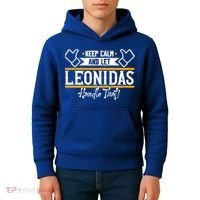 Leonidas Keep Calm And Let Leonidas Handle That Cool Gift Kids Hoodie thumb 4