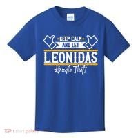 Leonidas Keep Calm And Let Leonidas Handle That Cool Gift Kids T-Shirt thumb 0