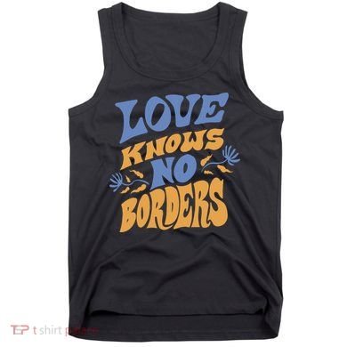Love Knows No Borders Tank Top