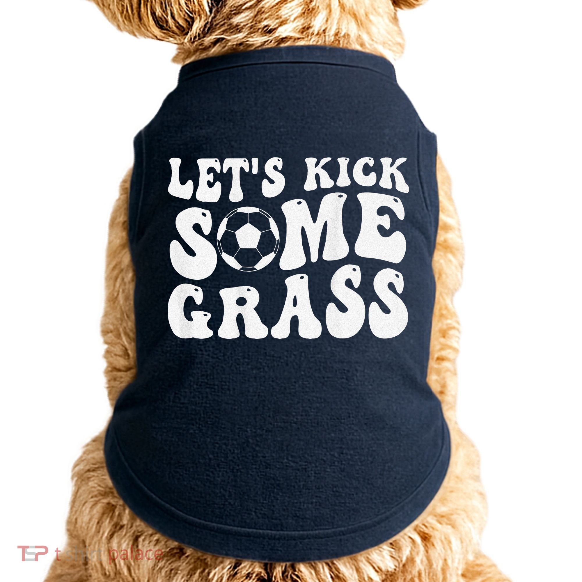 Let’S Kick Some Grass Funny Cheer Soccer Mom Doggie Tank