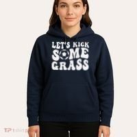 Let’S Kick Some Grass Funny Cheer Soccer Mom Hoodie thumb 5