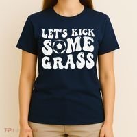 Let’S Kick Some Grass Funny Cheer Soccer Mom T-Shirt thumb 4