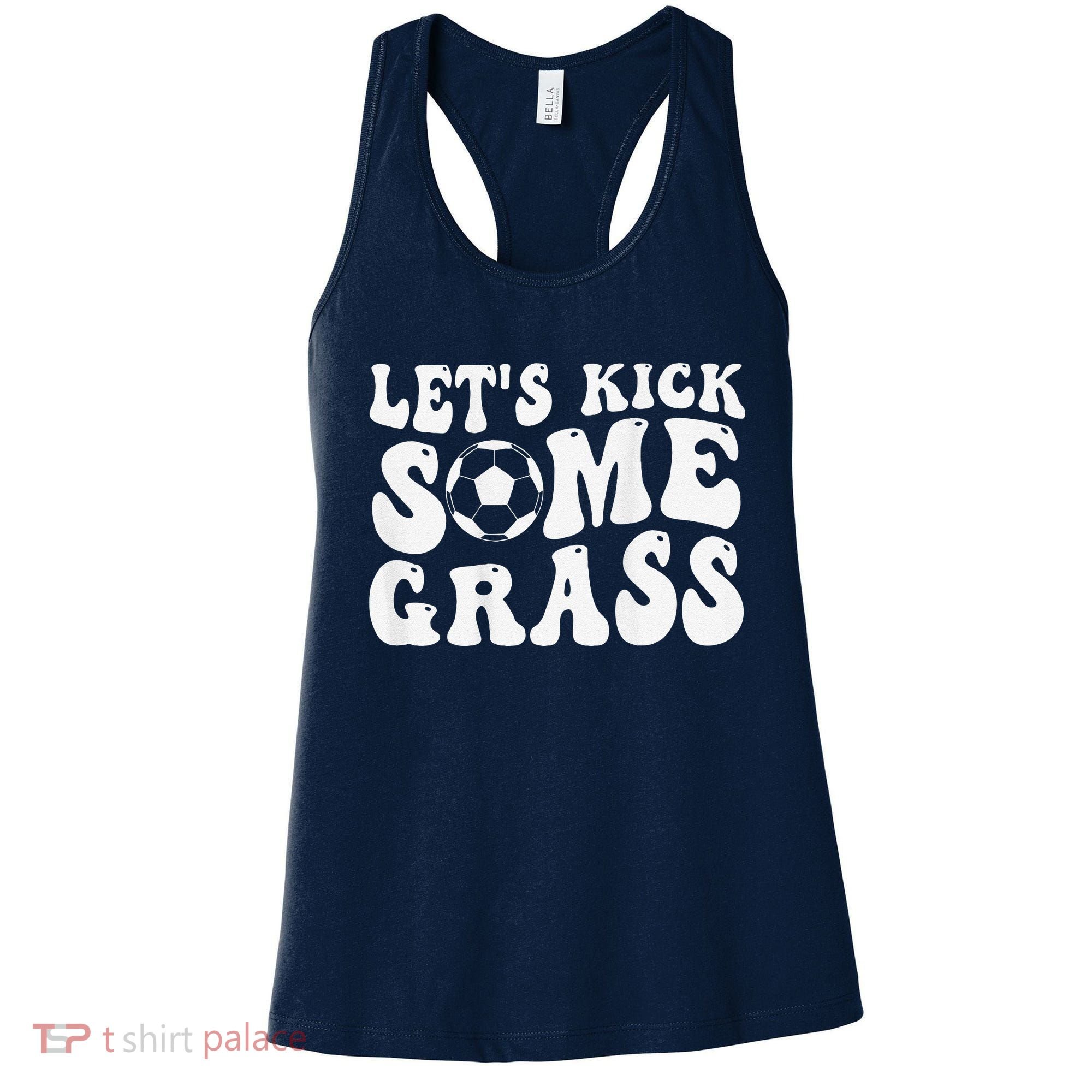Let’S Kick Some Grass Funny Cheer Soccer Mom Women's Tank Top