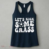 Let’S Kick Some Grass Funny Cheer Soccer Mom Women's Tank Top thumb 3