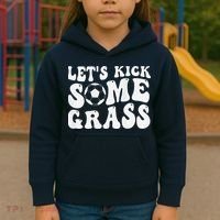 Let’S Kick Some Grass Funny Cheer Soccer Mom Kids Hoodie thumb 3