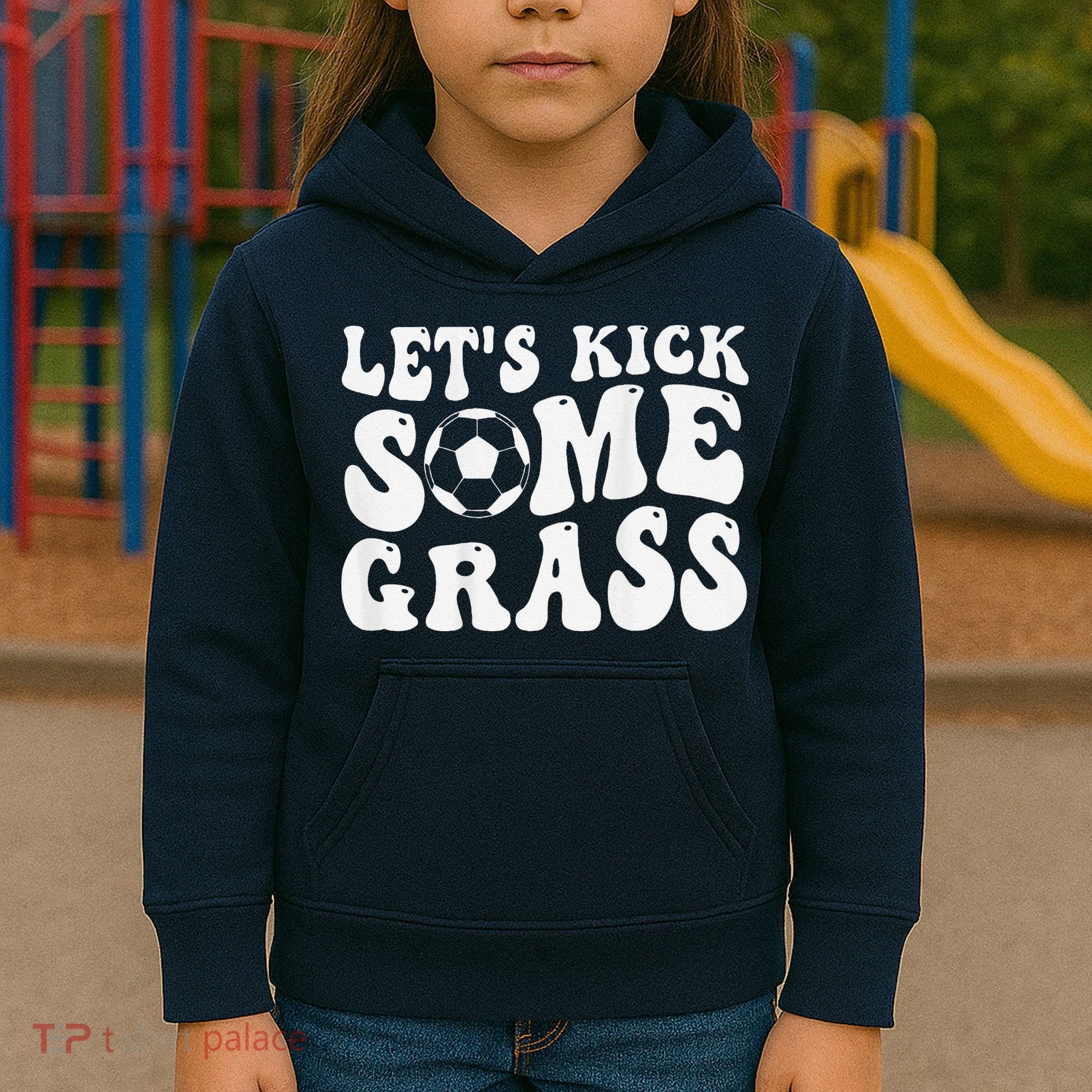 Let’S Kick Some Grass Funny Cheer Soccer Mom Kids Hoodie