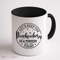 Lets Keep The Dumb F To A Minimum Today Funny Sarcastic Coffee Mug thumb 1