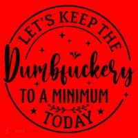 Lets Keep The Dumb F To A Minimum Today Funny Sarcastic Santa Hat thumb 1