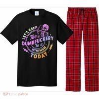 Let's Keep The Dumbfuckery To A Minimum Today Pajama Set thumb 0