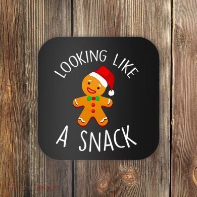 Looking Like A Snack Gingerbread Man Christmas Cookie Xmas Coaster