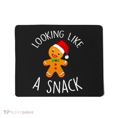 Looking Like A Snack Gingerbread Man Christmas Cookie Xmas Mousepad