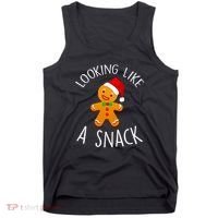 Looking Like A Snack Gingerbread Man Christmas Cookie Xmas Tank Top thumb 0