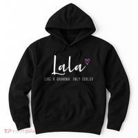 Lala Like A Grandma Only Cooler MotherS Day Hoodie thumb 0
