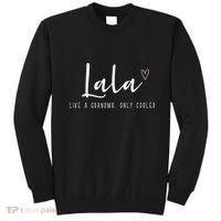 Lala Like A Grandma Only Cooler MotherS Day Sweatshirt thumb 0