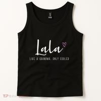 Lala Like A Grandma Only Cooler MotherS Day Tank Top thumb 2
