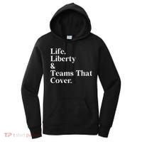 Life Liberty And Teams That Cover Women's Hoodie thumb 0