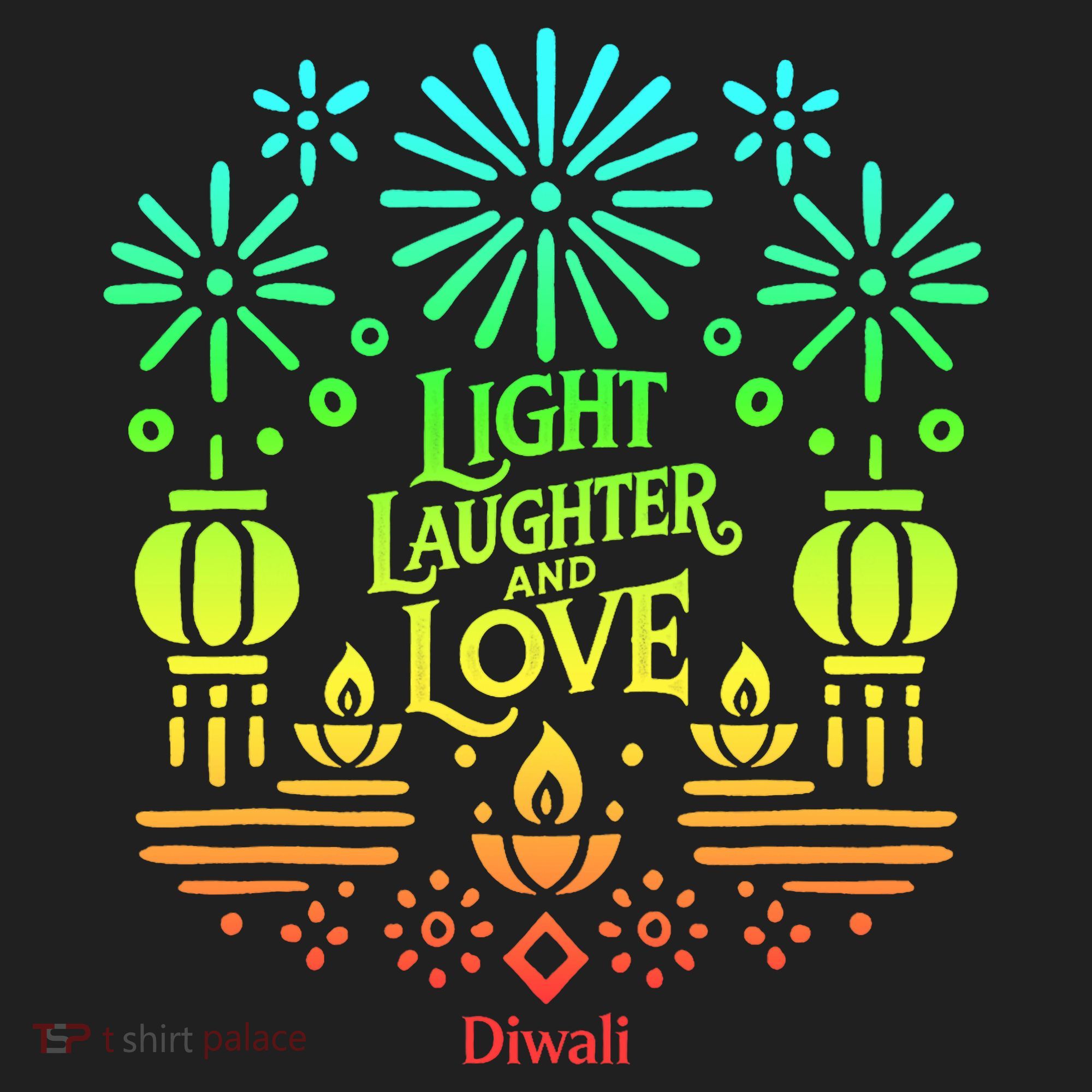Light Laughter And Love Diwali Celebration Gift Women's Sweatshirt