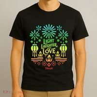Light Laughter And Love Diwali Celebration Gift T-Shirt thumb 3