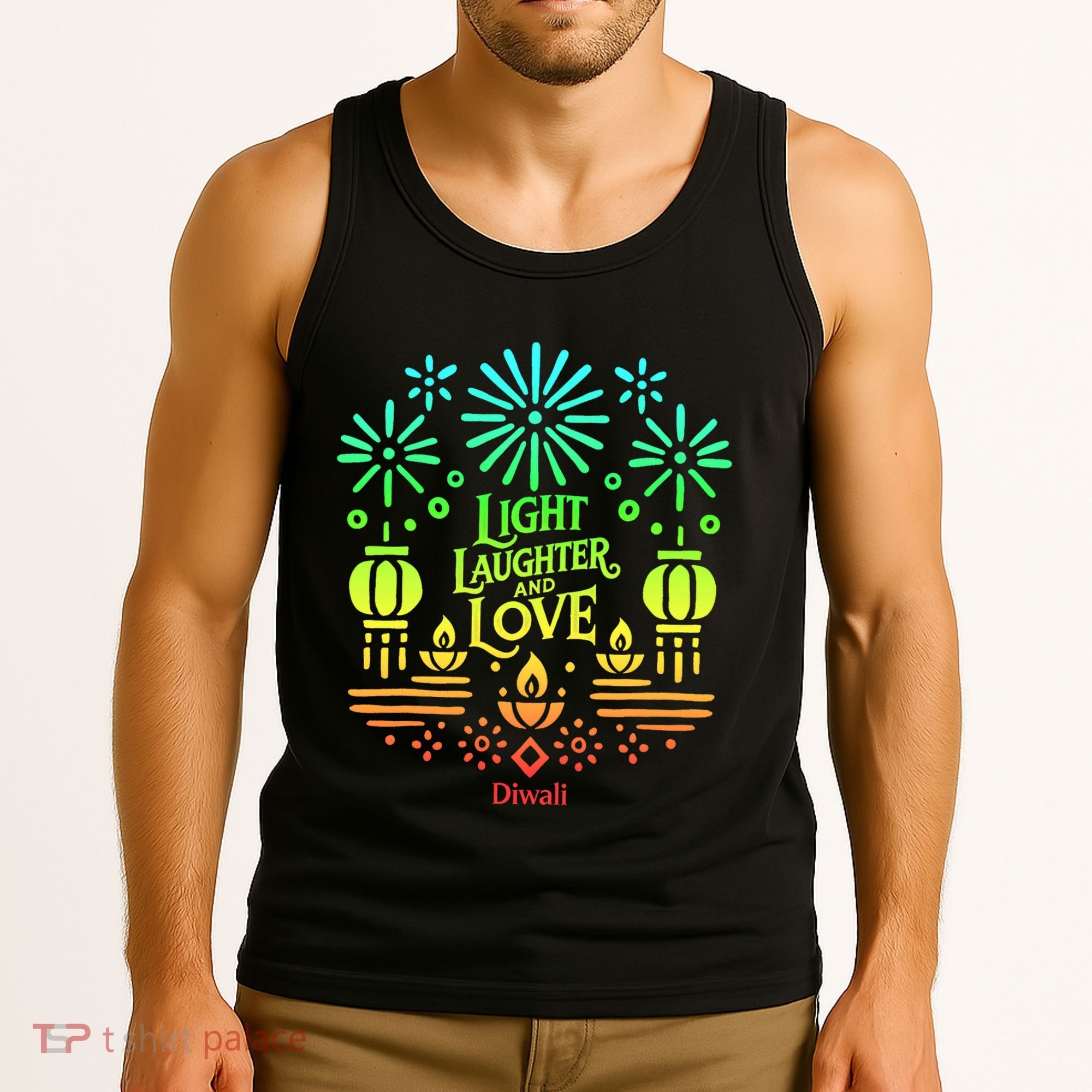 Light Laughter And Love Diwali Celebration Gift Tank Top