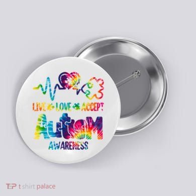 Live Love Accept Autism Awareness Colorful Button