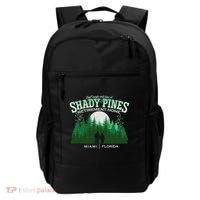 Live Laugh And Love At Shady Pines Retirement Home Miami Florida Backpack thumb 0