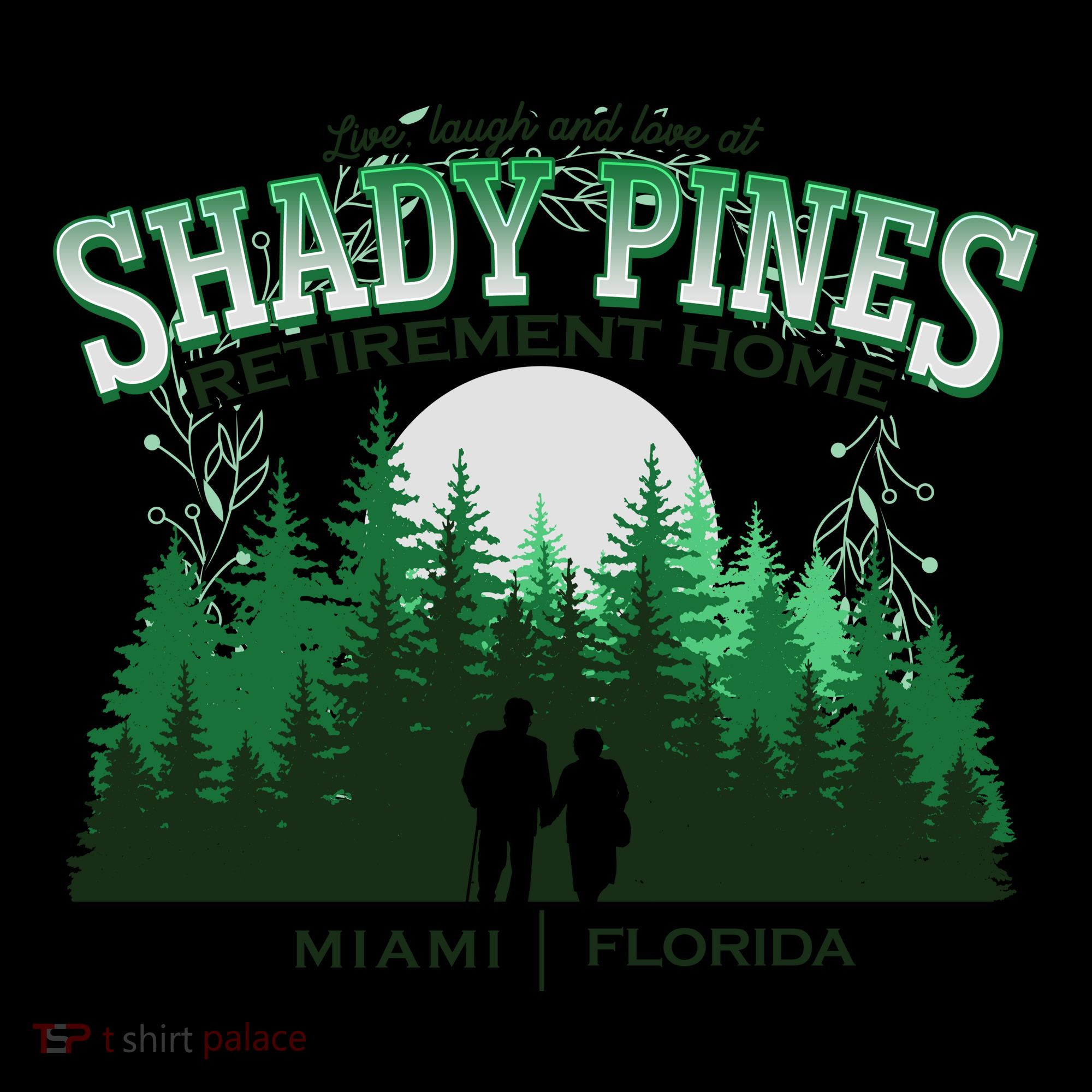 Live Laugh And Love At Shady Pines Retirement Home Miami Florida Coffee Mug