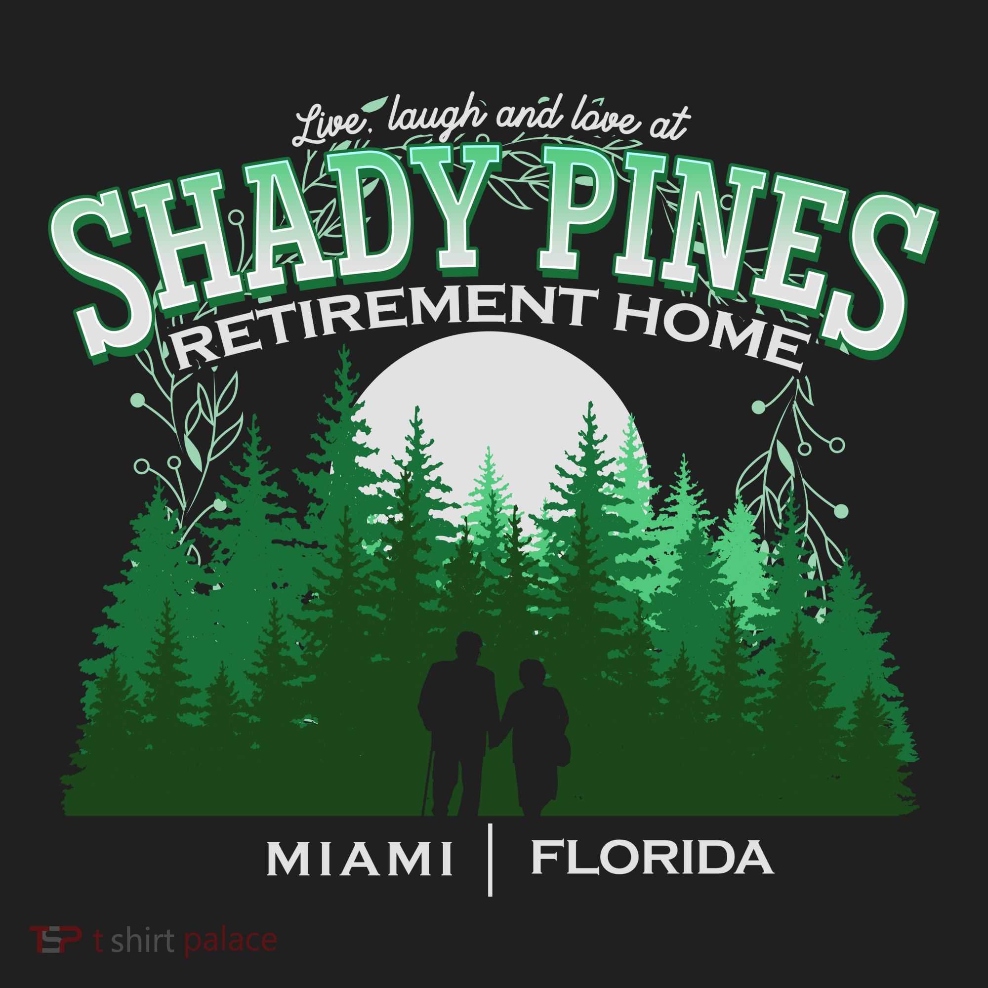 Live Laugh And Love At Shady Pines Retirement Home Miami Florida Beanie