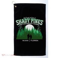Live Laugh And Love At Shady Pines Retirement Home Miami Florida Golf Towel thumb 0