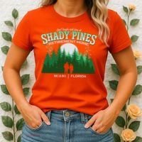 Live Laugh And Love At Shady Pines Retirement Home Miami Florida Women's T-Shirt thumb 2