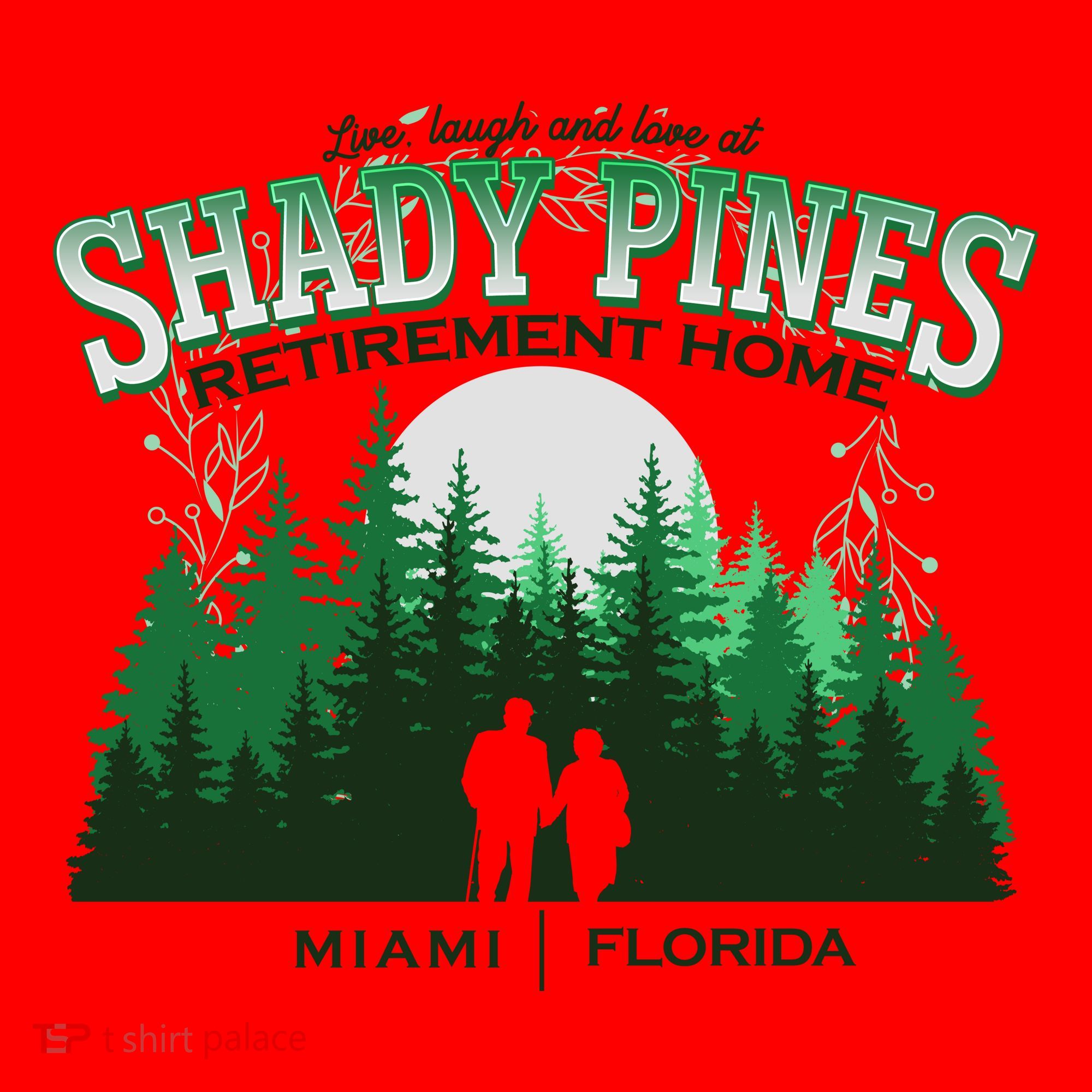 Live Laugh And Love At Shady Pines Retirement Home Miami Florida Santa Hat