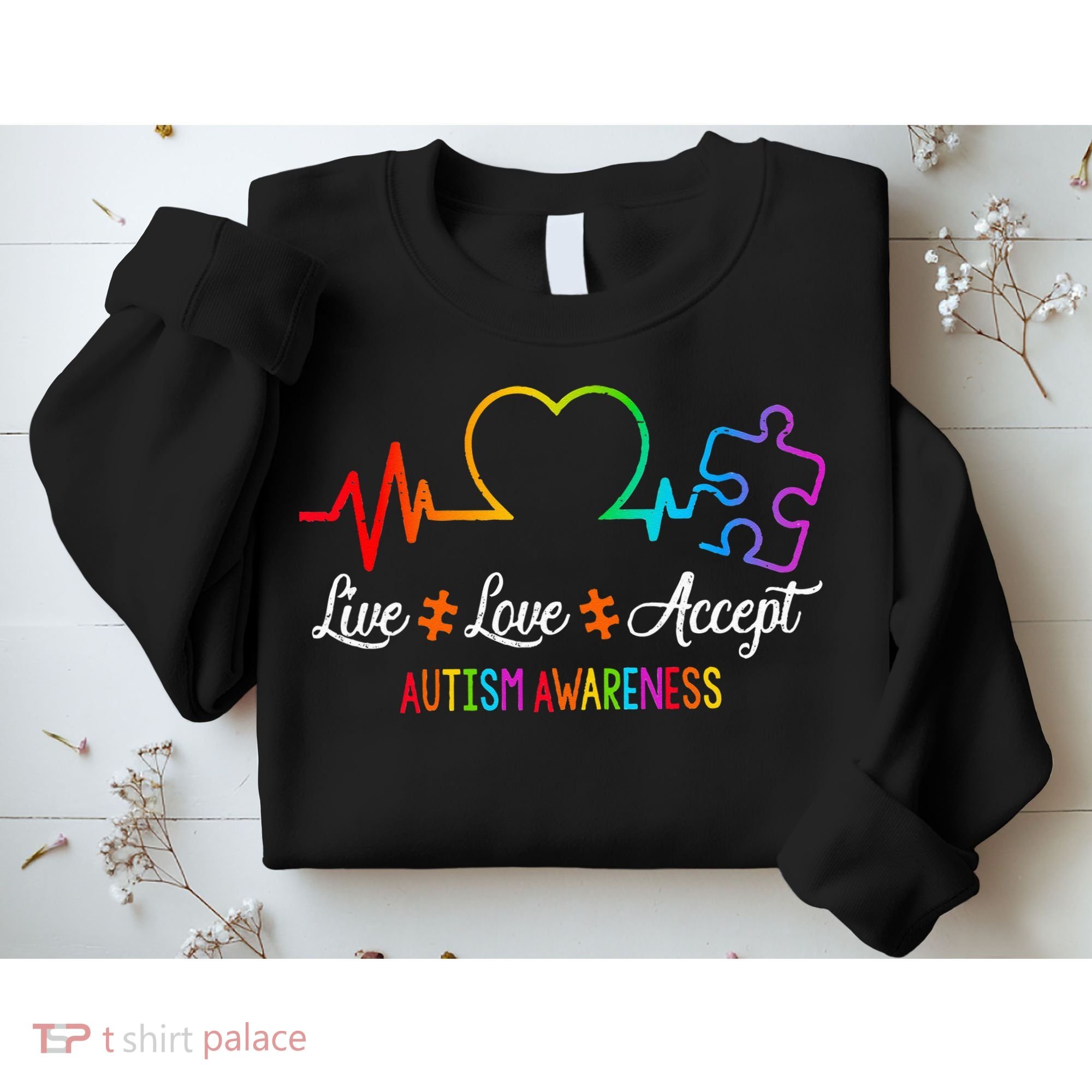 Live Love Accept Autism Awareness Tie Dye Puzzle HeartBeat Sweatshirt