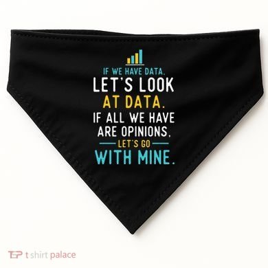 LetS Look At Data Data Science Statistics Data Analyst USA-Made Doggie Bandana