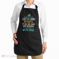 LetS Look At Data Data Science Statistics Data Analyst Apron thumb 2